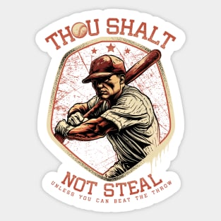 Thou Shalt Not Steal Softball Sticker